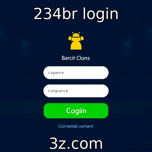 234br login Como o 234br Login Está Revolucionando o Mercado de Apostas
